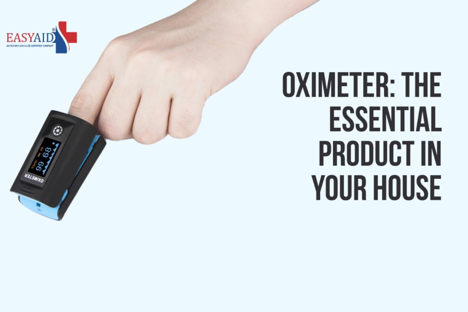 Oximeter: The Essential Product In Your House